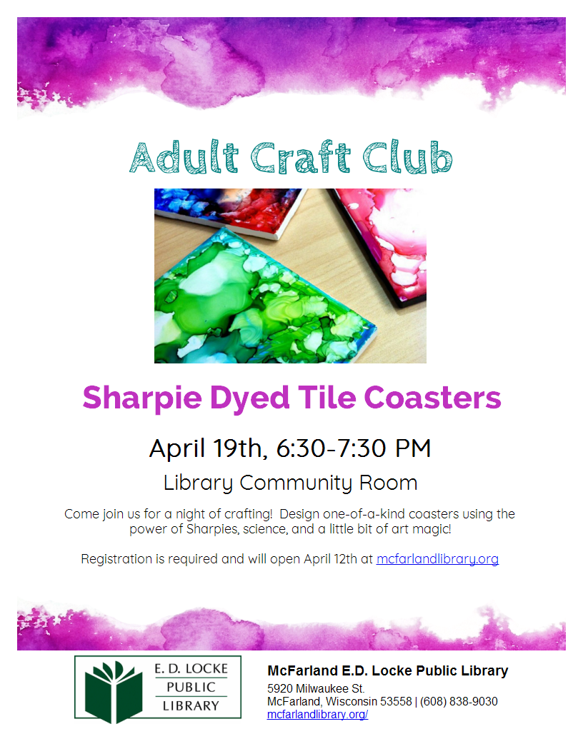 Sharpie Dyed Tile Coasters Craft on Wednesday, April 19, from 6:30-7:30 PM