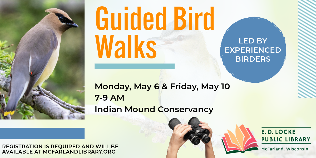 Join Shawn Miller and Heidi Cox on a Guided Bird Walk!  The walks will take place on Monday, May 6 and Friday, May 10, from 7-9 AM at Indian Mound Conservancy.  Registration is required and will be available on April 22.