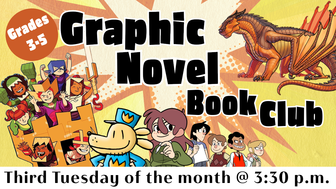2024-2025 Graphic Novel Book Club 2024-2025 Graphic Novel Book Club