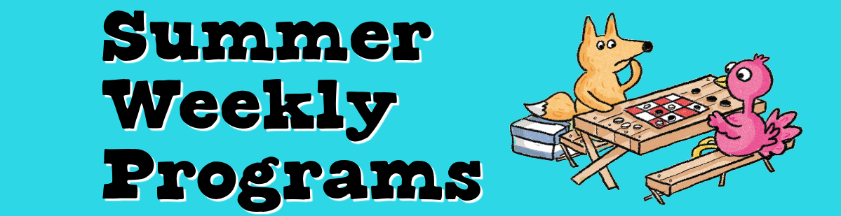 2025 Summer Weekly Programs Banner