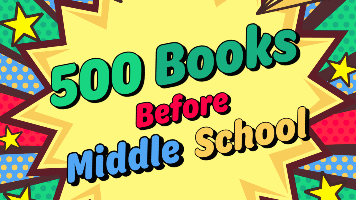 500 Books Before Middle School 500 Books Before Middle School