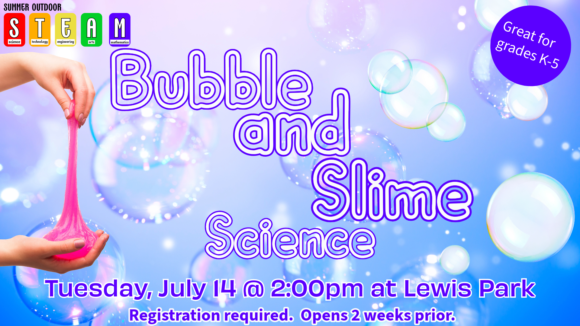2026 STEAM Bubble and Slime Science