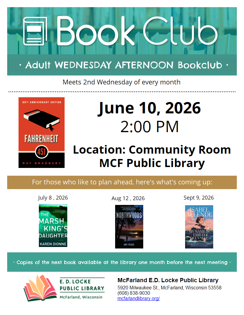 BOOK CLUB FLYER: WED AFTERNOON BOOK CLUB READING FAHRENHEIT 451 ON WED JUNE 10, 2026 AT 2PM.