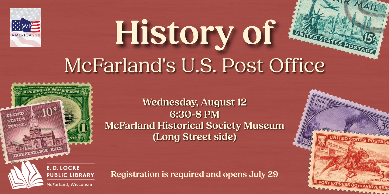 Graphic for the “History of McFarland’s U.S. Post Office” event, featuring event details and colorful U.S. postage stamps on a reddish background.