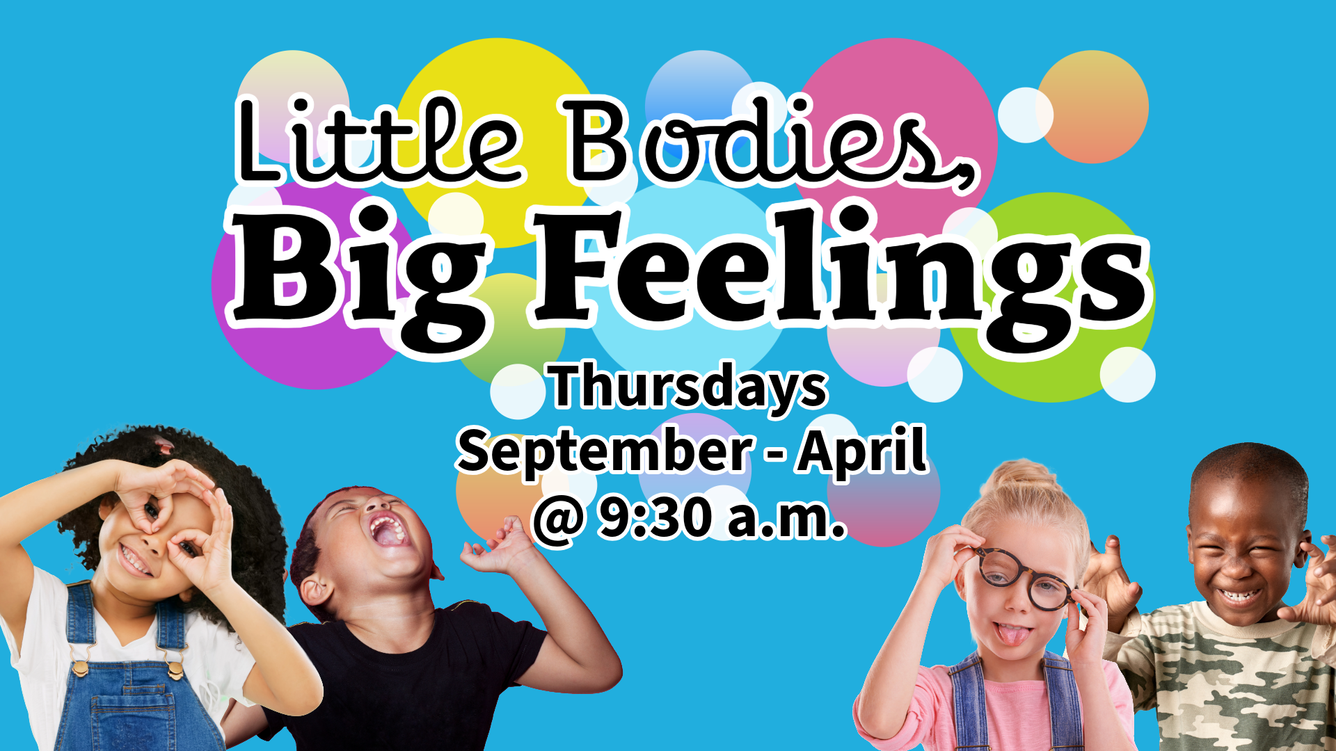 2026 Little Bodies, Big Feelings