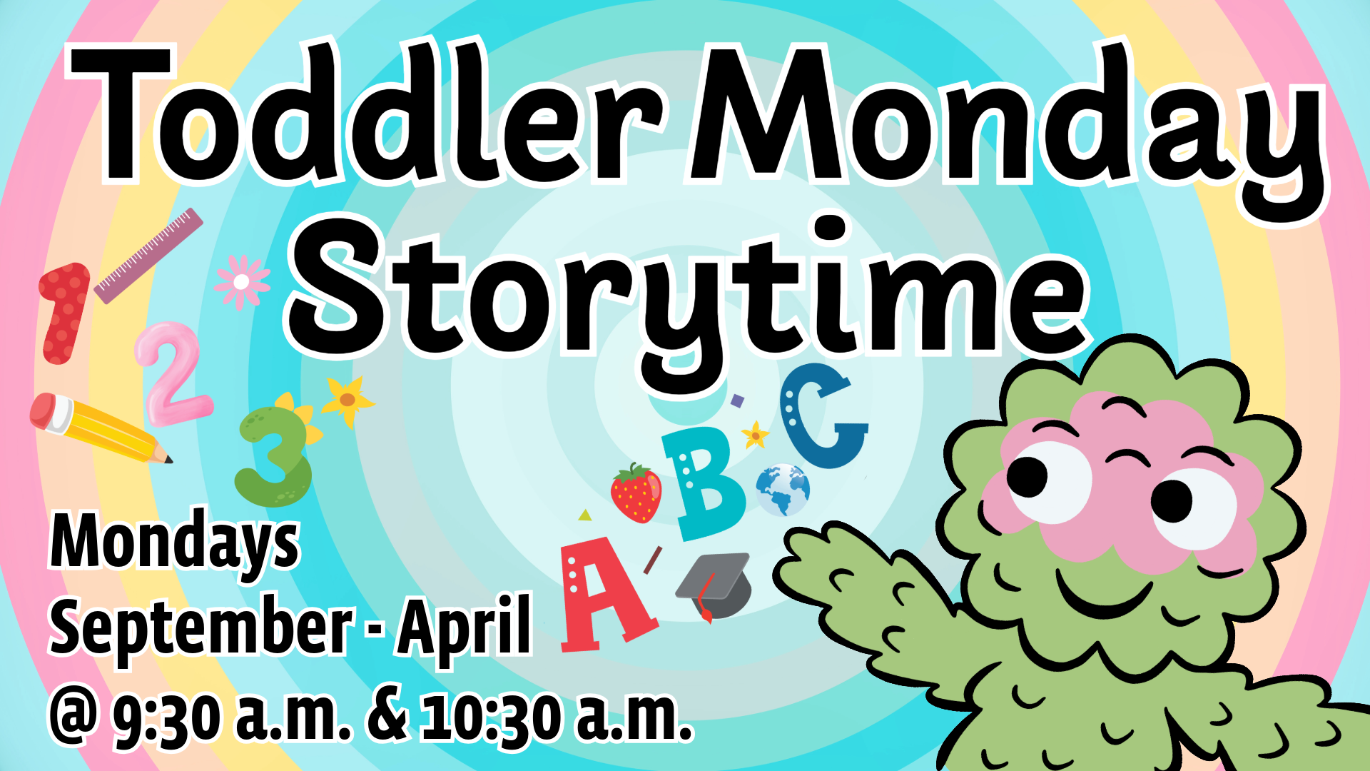 2026 Toddler Monday Storytime
