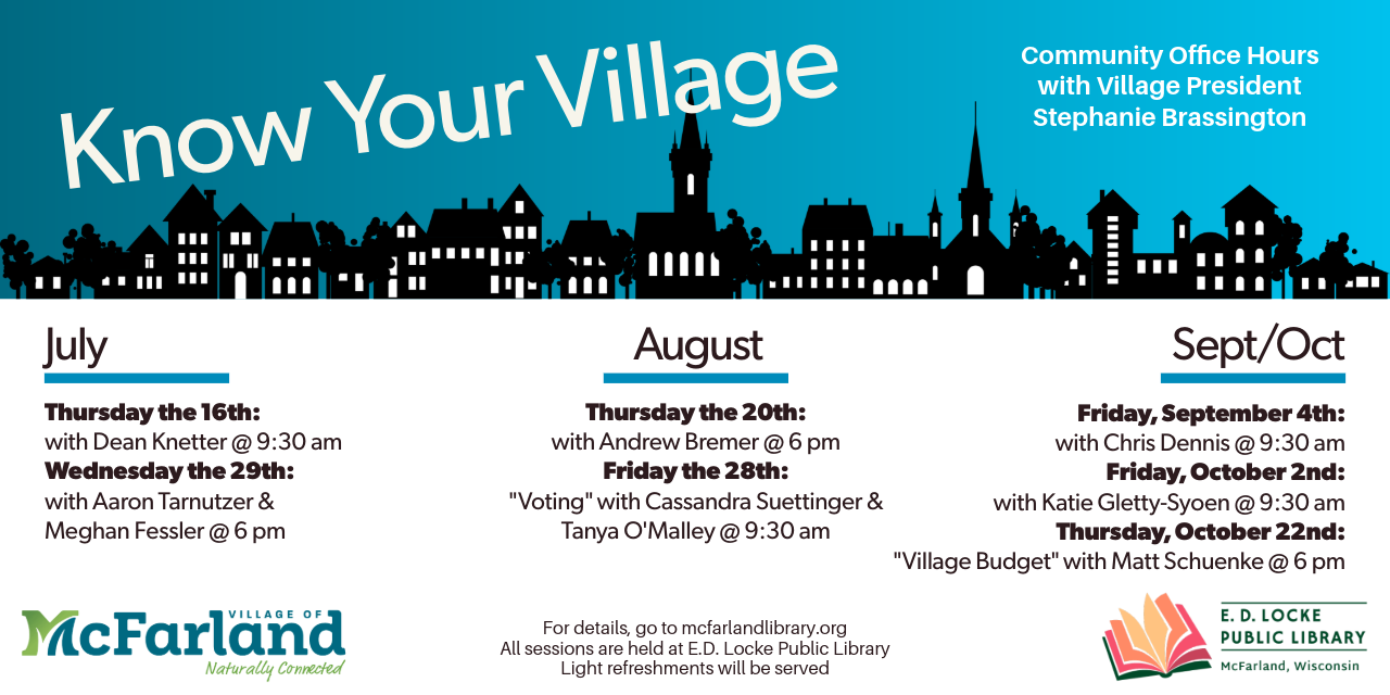 Promotional flyer for "Know Your Village" community meetings in McFarland, featuring silhouette buildings and scheduled events for July, August, and September/October.