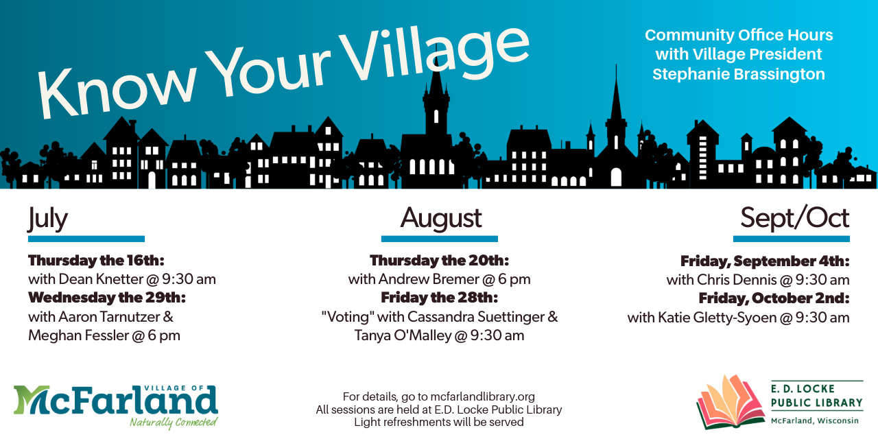 Promotional flyer for "Know Your Village" community meetings in McFarland, featuring silhouette buildings and scheduled events for July, August, and September/October.
