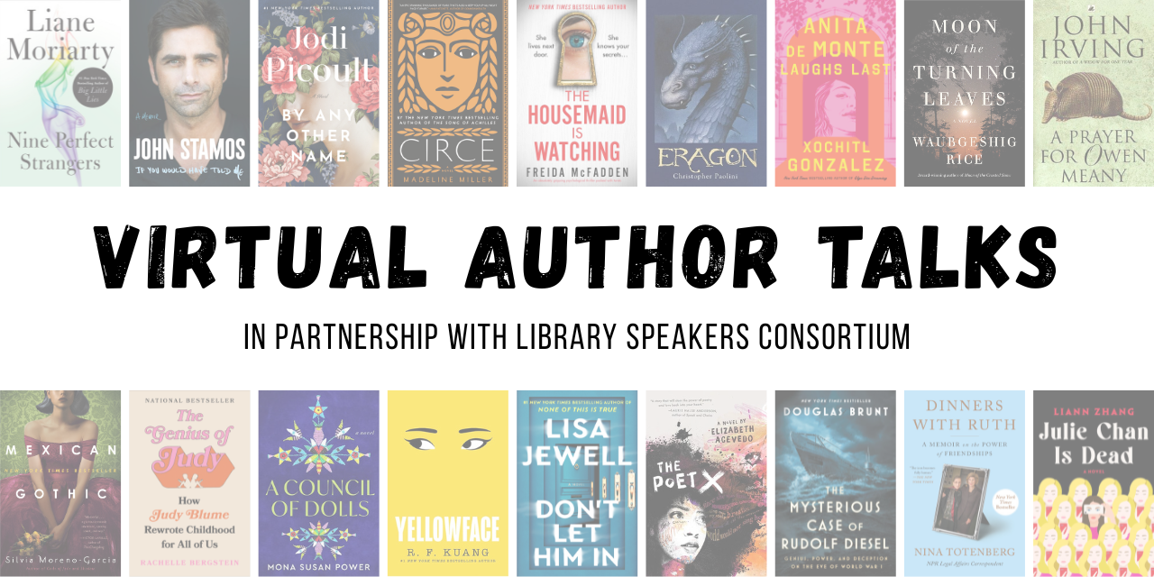 Banner reading “Virtual Author Talks in partnership with Library Speakers Consortium,” surrounded by colorful book covers.