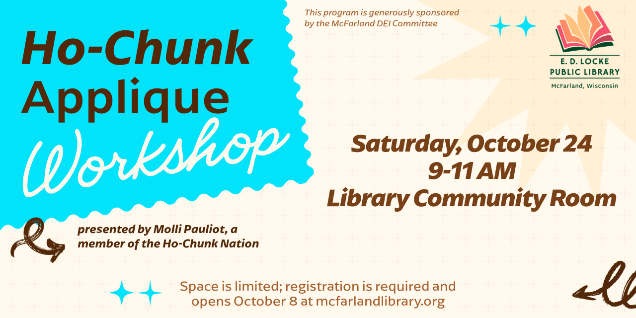 Flyer for a Ho-Chunk appliqué workshop on Saturday, October 24, from 9–11 AM in the Library Community Room.