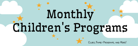 Monthly Children's Programs