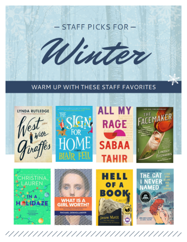 8 book covers on a light blue winter background. Text reads "Staff picks for Winter. Warm up with these staff favorites."