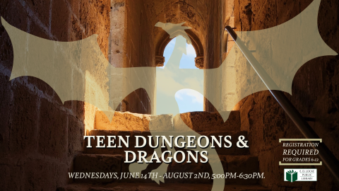 Teen Dungeons and Dragons. Image of a castle steps and window with an illustrated dragon. 