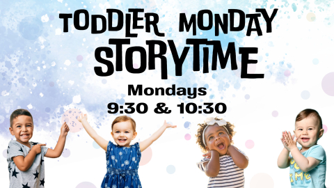 2023 Fall Toddler Monday Storytime