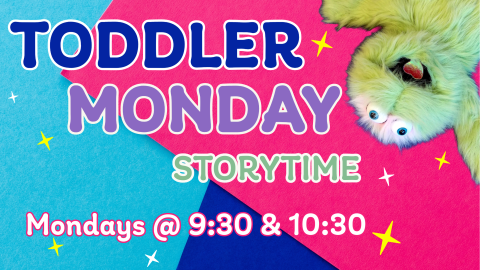Toddler Monday Storytime 2024 Toddler Monday Storytime 2024