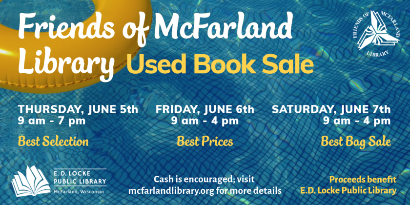 The Friends of the Library Book Sale will be held Thursday, June 5 through Saturday, June 7 in the Library Community Room.  It runs 9 AM to 7 PM Thursday and 9 AM to 4 PM Friday and Saturday.  There is a bag sale on Saturday.