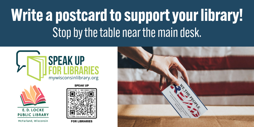 Write a postcard to support your library! Stop by the table near the main desk.
